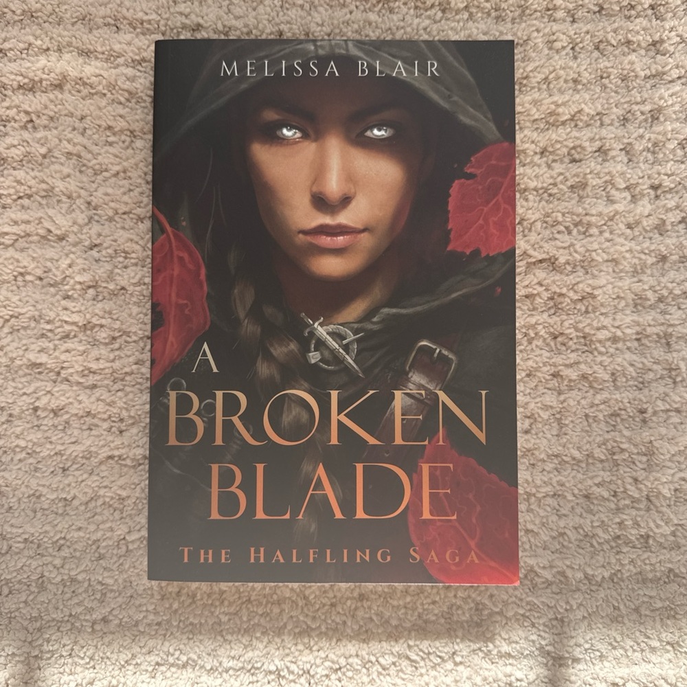 A Broken Blade Book by Melissa Blair